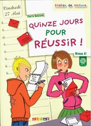 QUINZE JOURS POUR REUSSIR A1