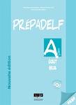 PREPADELF A1 ECRIT - ORAL  (+CD) LIVRE DU PROFESSEUR