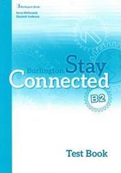 STAY CONNECTED B2 TEST