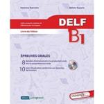 DELF B1 EPREUVE ORALES ELEVE (+CD) NOUVELLE
